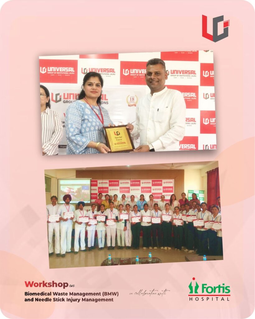 Universal Institute of Nursing Organizes Educational Session on Biomedical Waste and Needle Stick Injury Management in collaboration with Fortis Hospital, Mohali