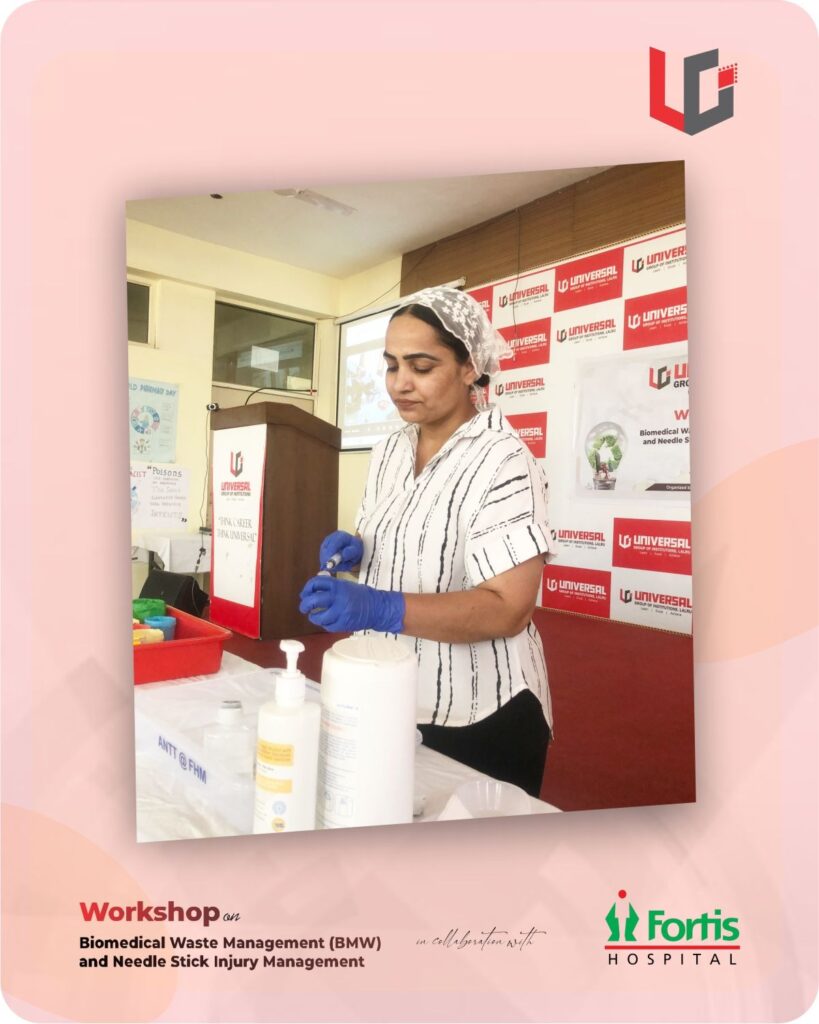 Universal Institute of Nursing Organizes Educational Session on Biomedical Waste and Needle Stick Injury Management in collaboration with Fortis Hospital, Mohali