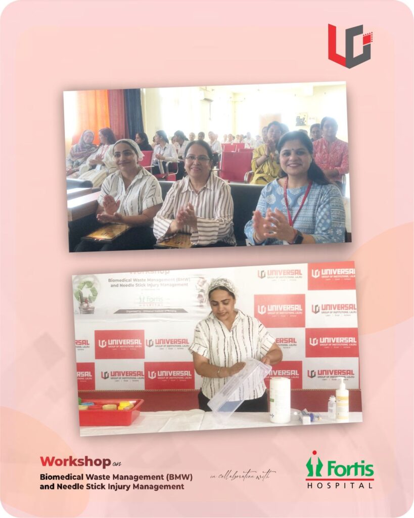 Universal Institute of Nursing Organizes Educational Session on Biomedical Waste and Needle Stick Injury Management in collaboration with Fortis Hospital, Mohali