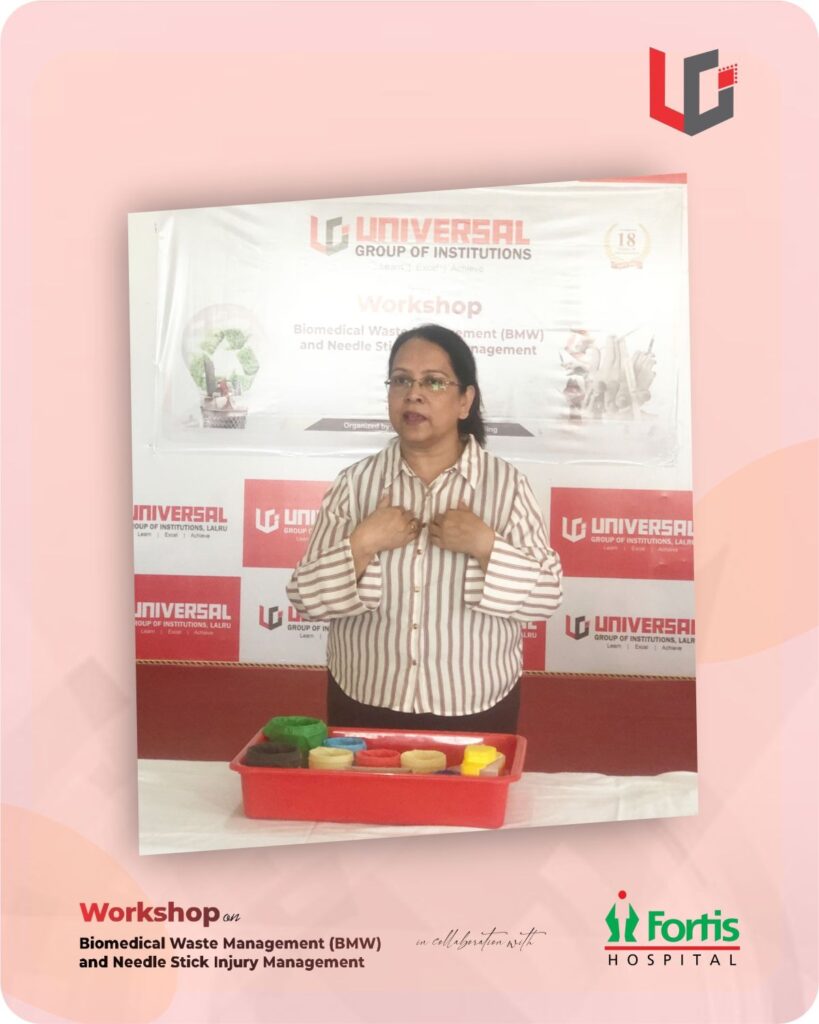 Universal Institute of Nursing Organizes Educational Session on Biomedical Waste and Needle Stick Injury Management in collaboration with Fortis Hospital, Mohali